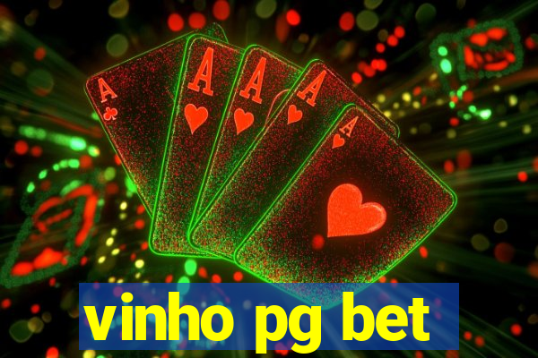 vinho pg bet